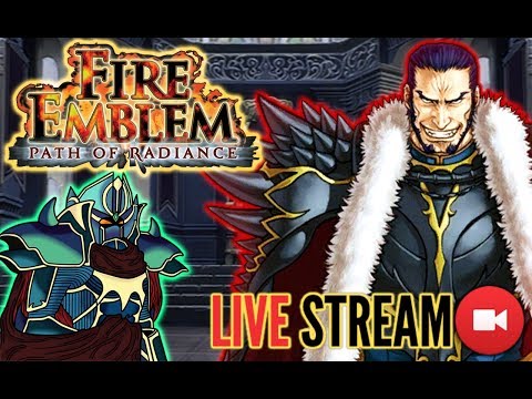 BLAZINGKNIGHT Fire Emblem: Path Of Radiance Live Stream Finale