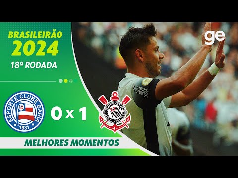 Gols e lances de Bahia x Corinthians