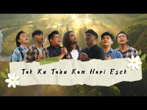Tak Ku Tahu Kan Hari Esok (I Know Who Holds Tomorrow) - SOPI SINGERS Ft Alvalino Kasenda