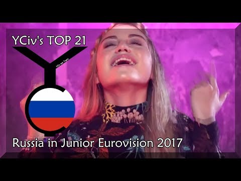 YCiv's TOP 21 - Russia in Junior Eurovision Song Contest 2017 - National Selection