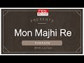 Mon Majhi Re  | R.D.Burman  | Anyay Abichar  | FULL KARAOKE with Lyrics