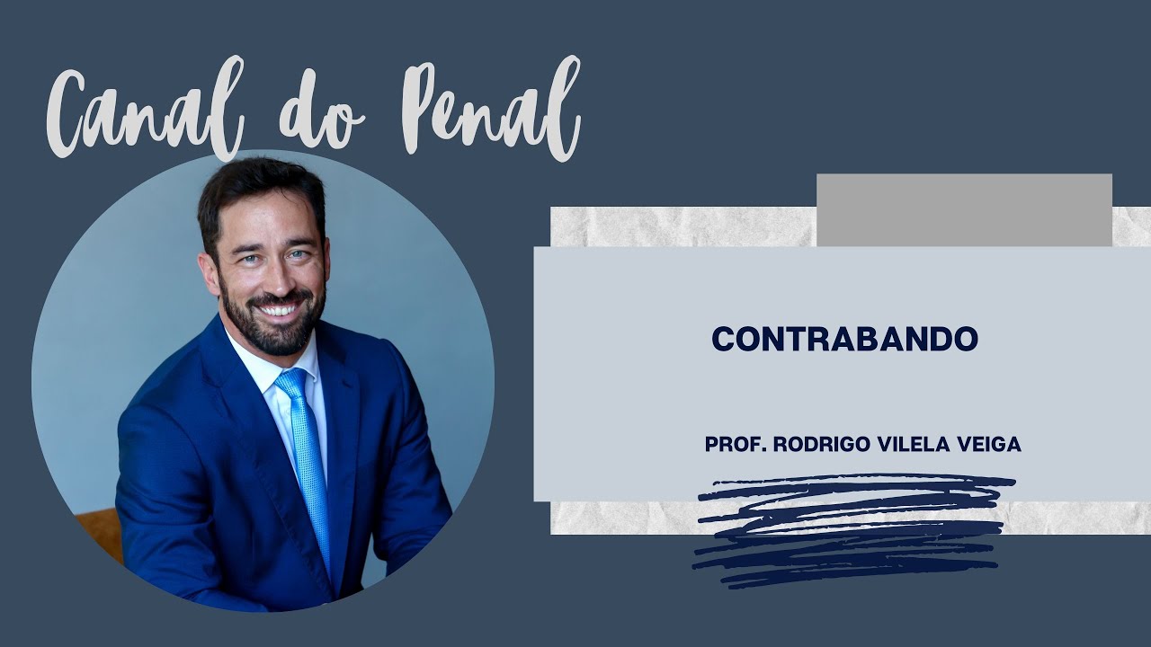 Art. 334 - A do CP - CONTRABANDO