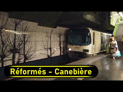 Metro Station Réformés - Canebière - Marseille 🇫🇷 - Walkthrough 🚶