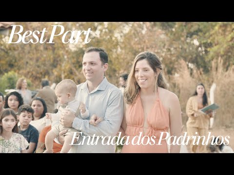 Best Part I Entrada dos Padrinhos I Musical Songsdei - Casamento