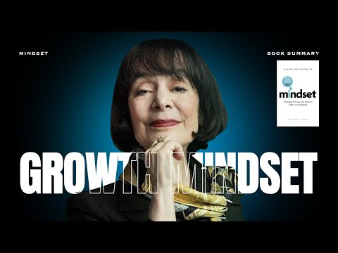 How to Build a Growth Mindset? | Mindset by Carol Dweck (Key Takeaways)