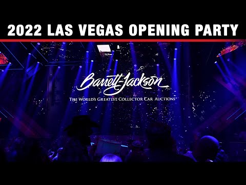 2022 Las Vegas Opening Night Party - BARRETT-JACKSON 2022 LAS VEGAS
