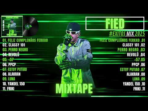 FERXXO MIX 2025 💚 Lo Mejor de Feid | Hits y Letras Populares
