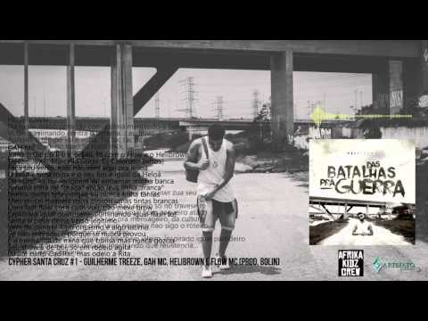 Helibrown 13 - CYPHER Santa Cruz #1 - Guilherme Treeze, Gah Mc, Helibrown e Flow Mc (prod. Bolin)
