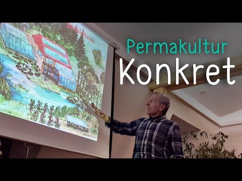 Permakultur Konkret – Vortrag und Diskussion (Schweizerdeutsch)