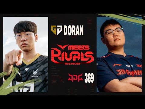 [LCK MEETS RIVALS] Doran vs 369