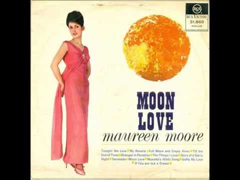 Maureen Moore - Moon love
