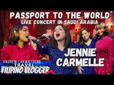 JENNIE GABRIEL & CARMELLE COLLADO- CONCERT PERFORMANCE AL KHOBAR SAUDI ARABIA PASSPORT TO THE WORLD