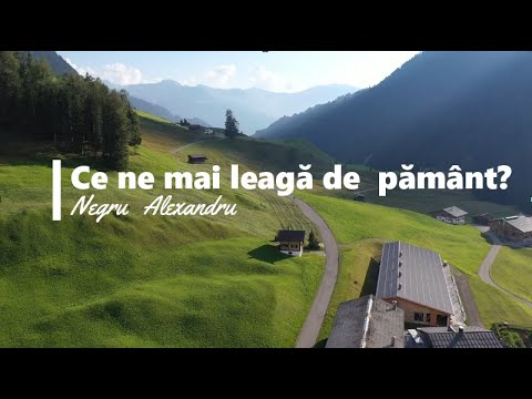 Negru Alexandru-Ce ne mai leagă de Pământ