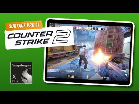 Counter-Strike 2 — Surface Pro 11 (Snapdragon X Plus 16GB) — FPS Performance Test
