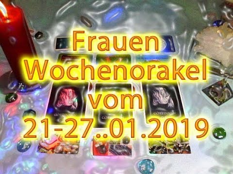 Frauen Wochenorakel vom 21-27..01.2019