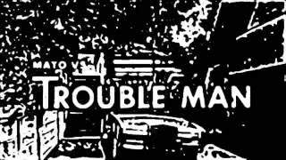 Mato - T Stand For Trouble Dub