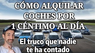 CÓMO ALQUILAR COCHES BARATOS,  El truco que NADIE te cuenta! Los RENTACARS NO QUIEREN QUE SEPAS ESTO