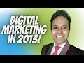 Digital Marketing Different Names In USA And ITALY In 2013 Digital Marketing 900 Million Users