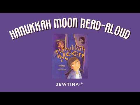 Hanukkah Moon Read Aloud