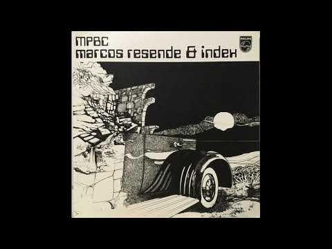 MARCOS RESENDE & INDEX - Festa Para Um Novo Rei LP 1978 Full Album