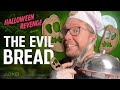 Dave's Revenge - The Evil Bread