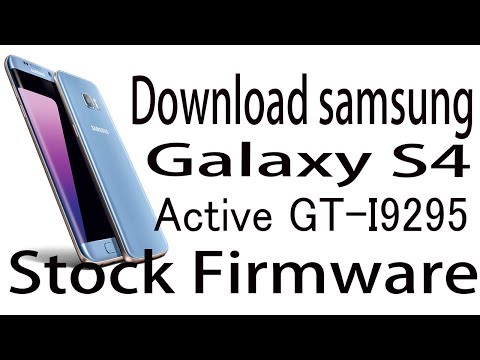 Download Samsung Galaxy S4 Active GT-I9295 Stock Rom ! OfficialFirmware Update