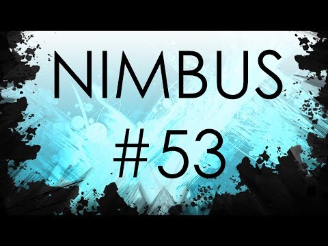 Nimbus #53 Highlights - ft. Nut, Franz, KoDoRiN, Casper, Android 0, and more!