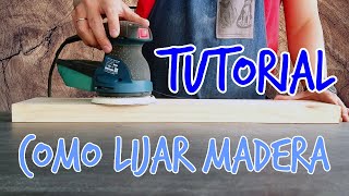 Miniatura del vídeo sobre técnicas de lijado con lijadora