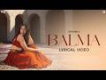 Balma Lyrical Video Bhoomi RK Naaz Saaheal UR Debut Hindi Song 2026