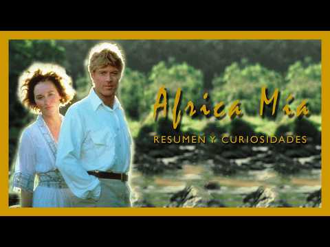 Memorias de África (1985) – Resumen en Castellano | Meryl Streep