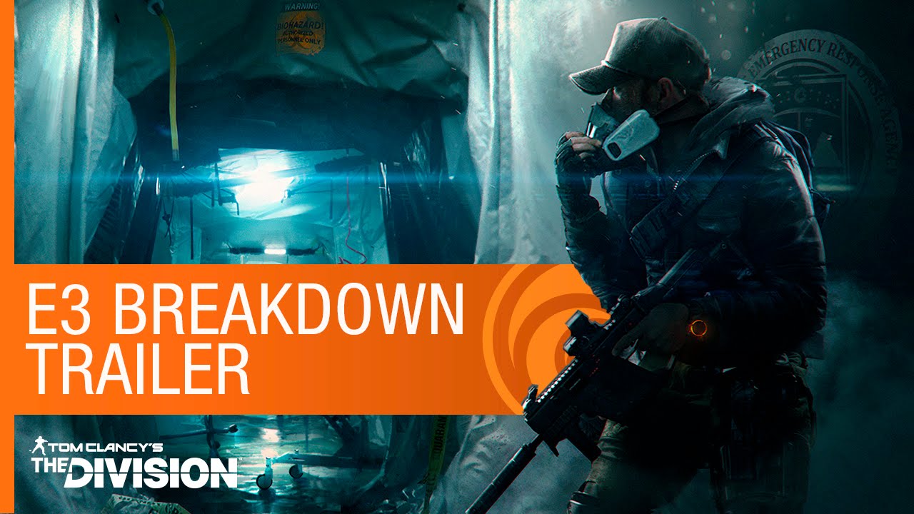 Tom Clancy's The Division - E3 Breakdown Trailer [North America] - YouTube