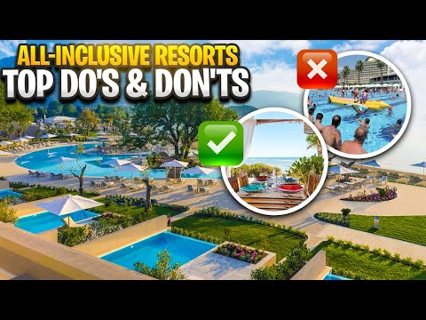 , title : 'All-Inclusive Resorts Top Do's & Don'ts'