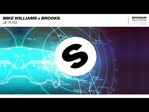 Mike Williams x Brooks - Jetlag (Extended Mix)