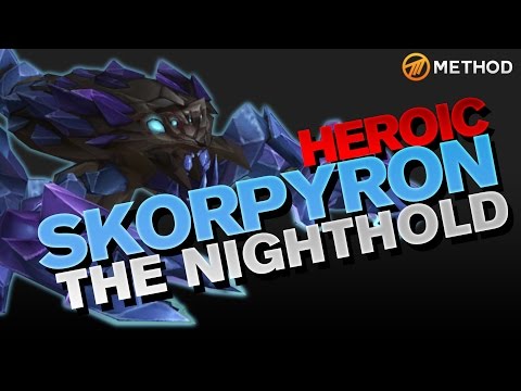 Method vs Skorpyron - Nighthold Heroic