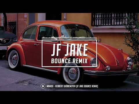 Mambo - Herbert Grönemeyer (JF Jake Bounce Remix)
