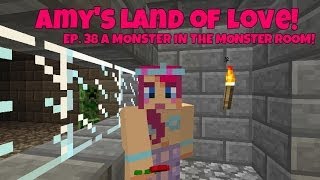 Amy's Land Of Love! Ep.38 A Monster, In The Monster Room! | Amy Lee33