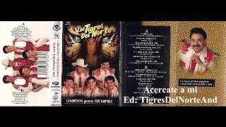 Los Tigres del Norte Acercate a mi