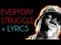 Biggie Smalls - Everyday Struggle + Lyrics (Lyric ...