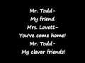 Sweeney Todd- My friends (lyrics)