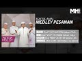 Soutul Amal Medley Pesanan Official Music Audio