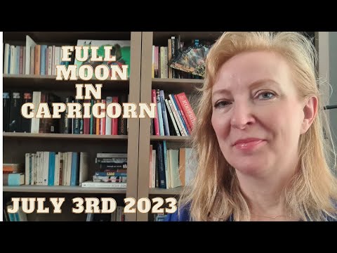 Full Moon in Capricorn July 3rd 2023 ALL SIGNS