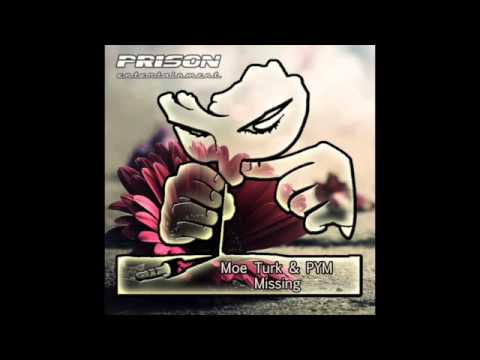 Moe Turk, PYM - Missing