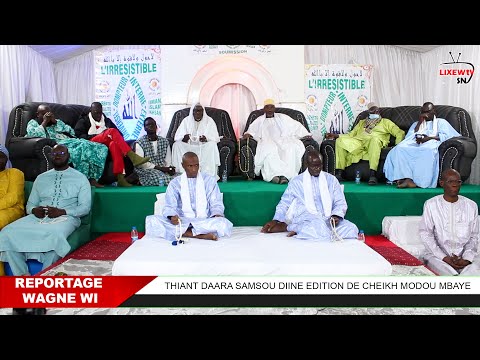 CEREMONIE D'OUVERTURE THIANT 2026 DAARA SAMSOU DIINE DE CHEIKH MODOU MBAYE