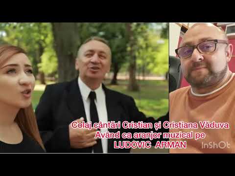 Colaj Cristian și Cristiana Văduva , realizate cu Regretatul LUDOVIC ARMAN (LOY)
