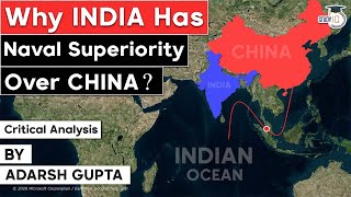 Indian Navy vs Chinese Navy - Who will win the Great India China Maritime War? Defence UPSC