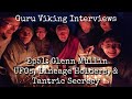 Ep51 Glenn Mulin UFOs Lineage Holders Tantric Secrecy