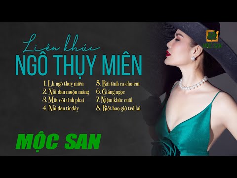 Album Nhạc Ngô Thụy Miên Audio Lossless - Mộc San || Nhạc Trữ Tình Bất Hủ