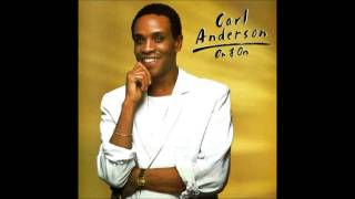 Carl Anderson - Keep It Alive