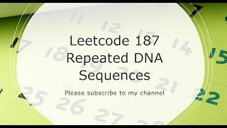 YouTube video 'Leetcode 187 Repeated DNA Sequences'