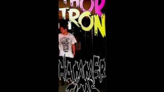 THoRTRoN - Hammer Time